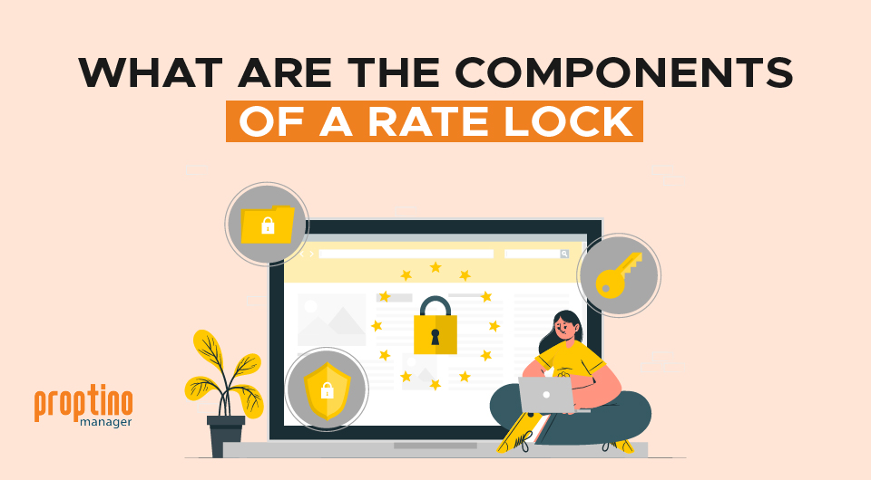 What are the Components of a Rate Lock?